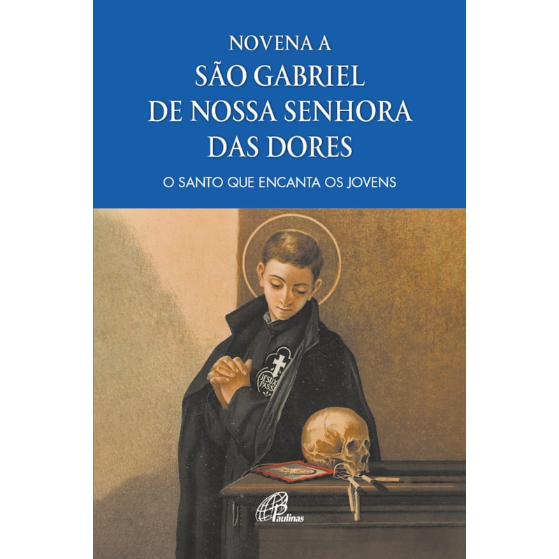 Novena a são gabriel de nossa senhora das dores: o santo que encanta os jovens