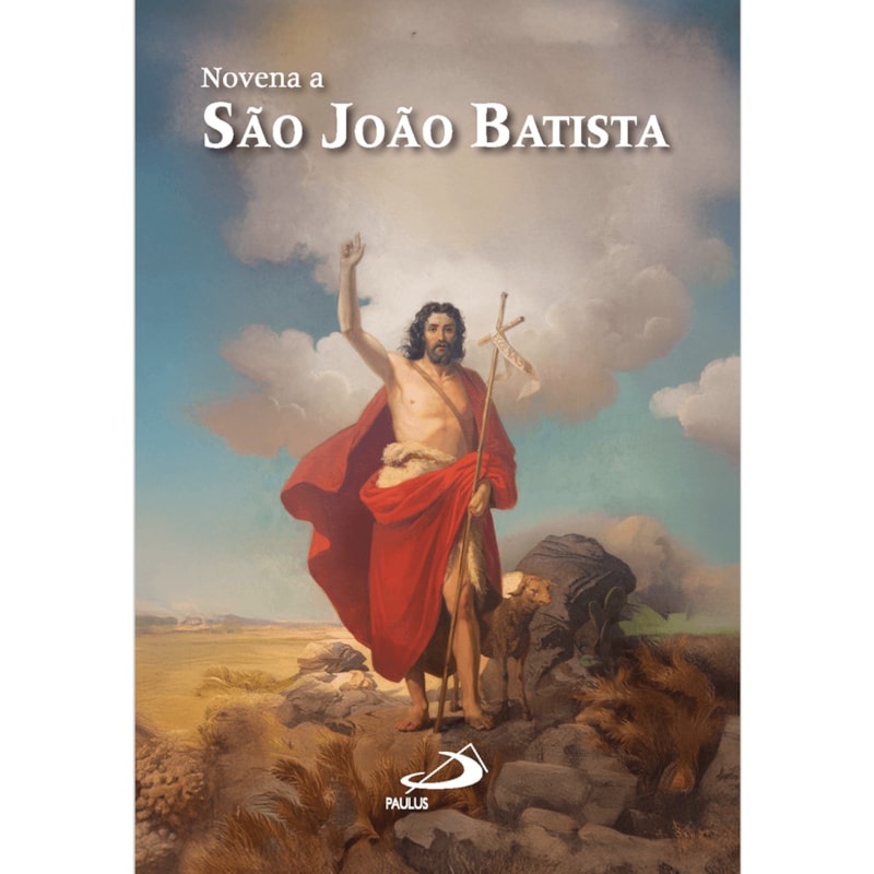 NOVENA A SÃO JOÃO BATISTA