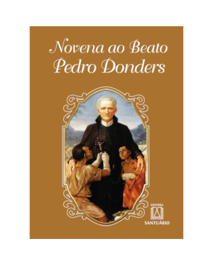 NOVENA AO BEATO PEDRO DONDERS