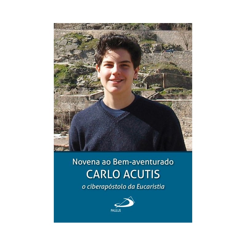Novena ao Bem-aventurado Carlo Acutis