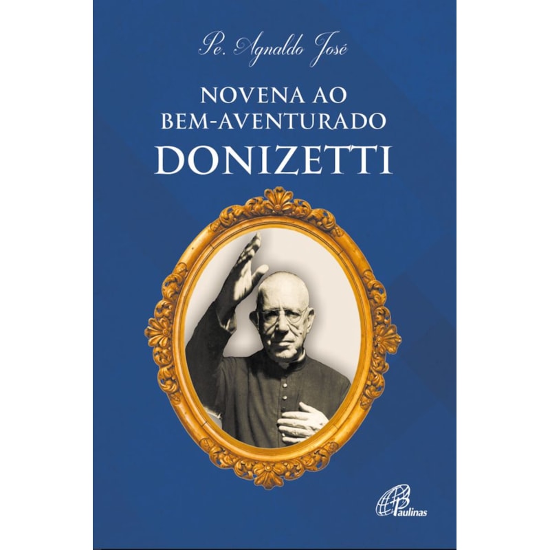 NOVENA AO BEM-AVENTURADO DONIZETTI