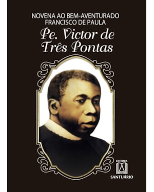NOVENA AO BEM-AVENTURADO FRANCISCO DE PAULA