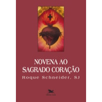 NOVENA AO SAGRADO CORAÇÃO