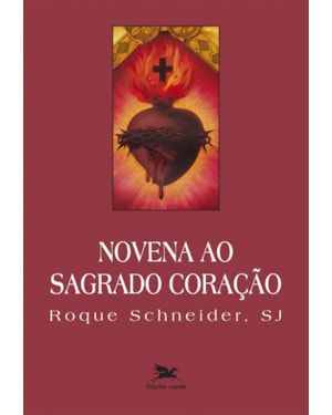 NOVENA AO SAGRADO CORAÇÃO