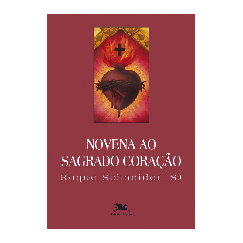 NOVENA AO SAGRADO CORAÇÃO