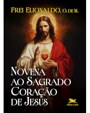 NOVENA AO SAGRADO CORAÇÃO DE JESUS