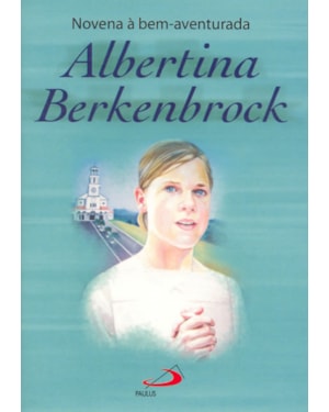 Novena bem-aventurada Albertina Berkenbrock