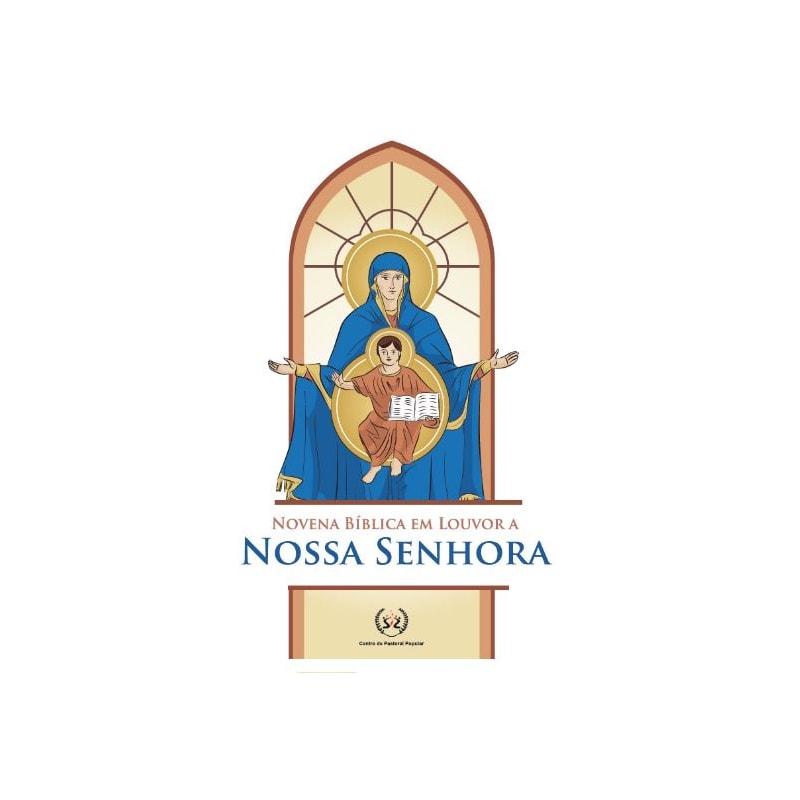 NOVENA BÍBLICA EM LOUVOR A NOSSA SENHORA