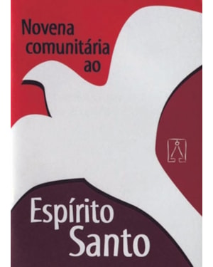 NOVENA COMUNITARIA AO ESPIRITO SANTO