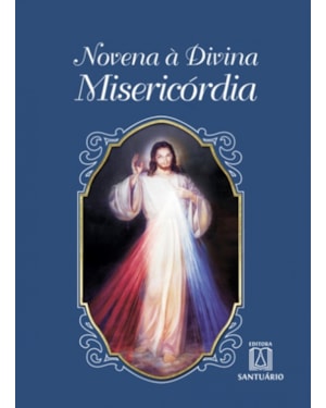 NOVENA DA MISERICORDIA - 1ª