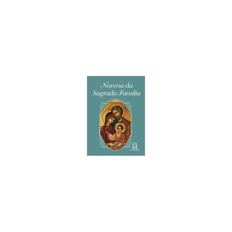 NOVENA DA SAGRADA FAMÍLIA