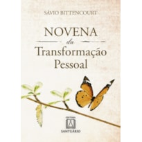 NOVENA DA TRANSFORMAÇÃO PESSOAL