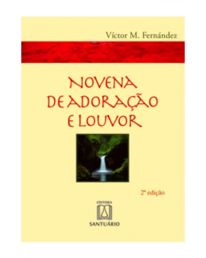 NOVENA DE ADORACAO E LOUVOR