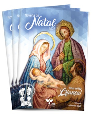 NOVENA DE NATAL 2023 - DEUS SE FEZ CRIANÇA!
