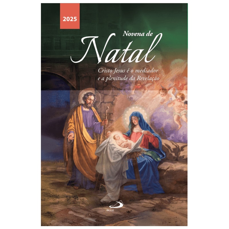 Novena de Natal 2025: Cristo jesus é o mediador e a plenitude da revelação