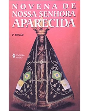 NOVENA DE NOSSA SENHORA APARECIDA