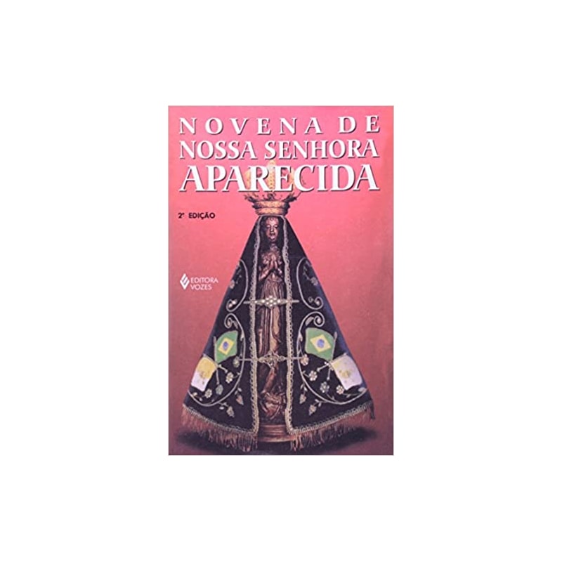 NOVENA DE NOSSA SENHORA APARECIDA