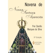 NOVENA DE NOSSA SENHORA APARECIDA