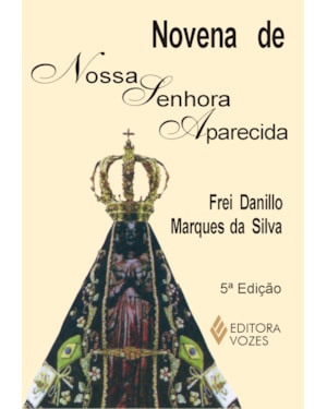 NOVENA DE NOSSA SENHORA APARECIDA