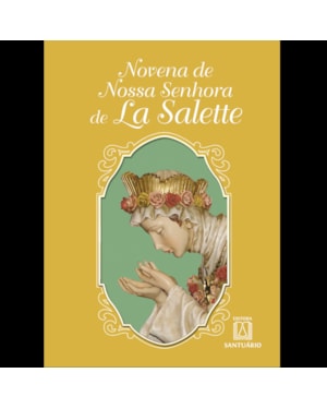 NOVENA DE NOSSA SENHORA DE LA SALETTE