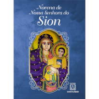 NOVENA DE NOSSA SENHORA DO SION
