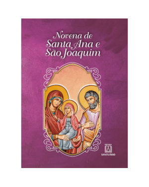 NOVENA DE SANTA ANA E SÃO JOAQUIM