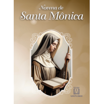 Novena de Santa Mônica: Padroeira das mães cristãs, que oram pela conversão dos esposos e dos filhos