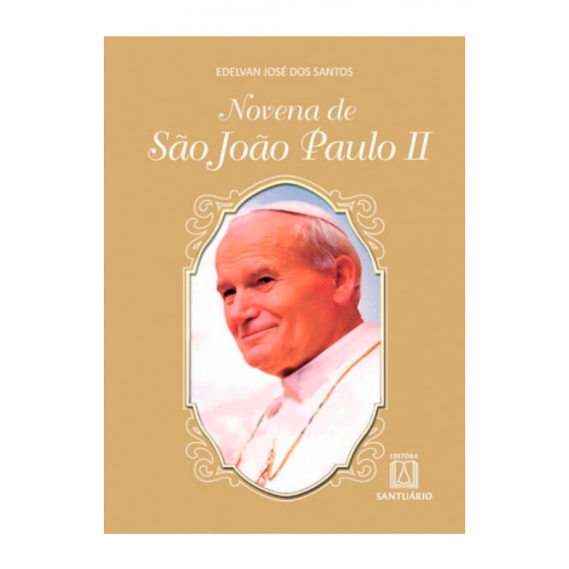 NOVENA DE SÃO JOÃO PAULO II