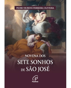 Novena dos sete sonhos de são josé
