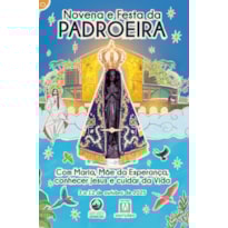 Novena e Festa da Padroeira - 2025: Com Maria, Mãe da Esperança, conhecer Jesus e cuidar da Vida
