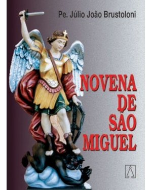 NOVENA E QUARESMA DE SÃO MIGUEL