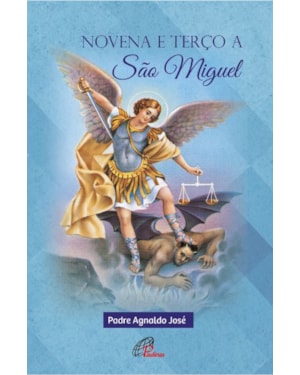 Novena e terço a são miguel