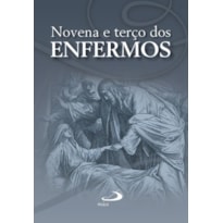 Novena e terço dos enfermos