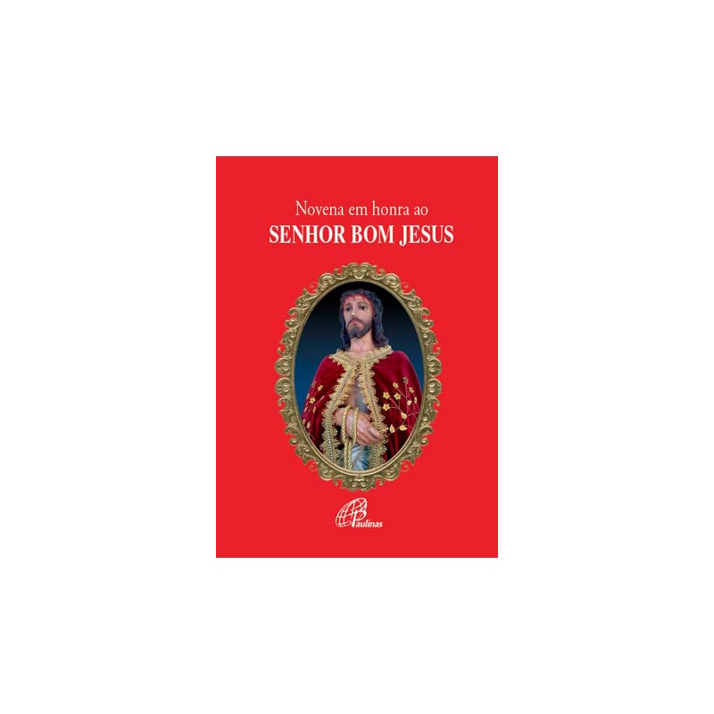 Novena em honra ao senhor bom Jesus