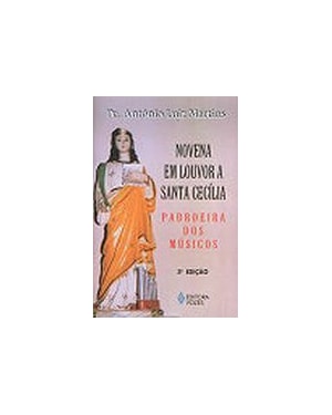 NOVENA EM LOUVOR A SANTA CECÍLIA