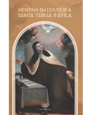 NOVENA EM LOUVOR A SANTA TERESA D´ÁVILA
