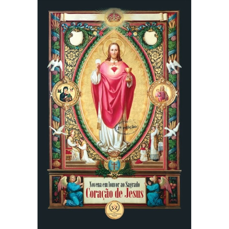 NOVENA EM LOUVOR AO SAGRADO CORAÇÃO DE JESUS