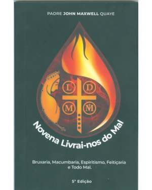 NOVENA LIVRAI-NOS DO MAL