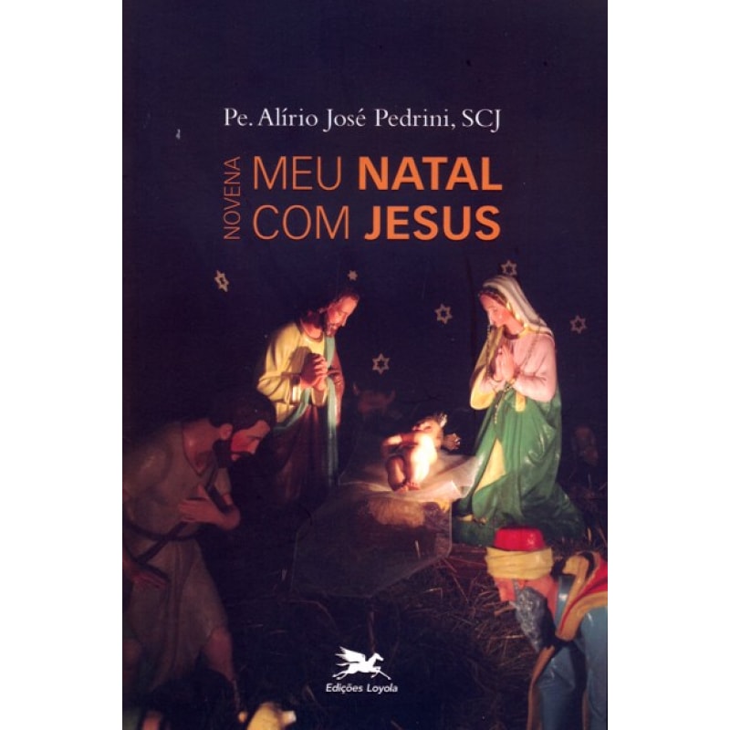 Novena meu Natal com Jesus - Manuais, Devoc., Nov., Canc.