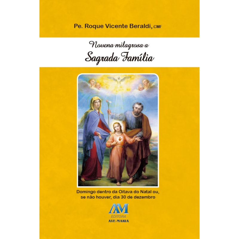 NOVENA MILAGROSA A SAGRADA FAMÍLIA