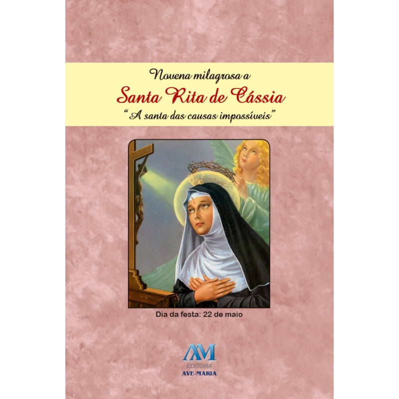 NOVENA MILAGROSA A SANTA RITA DE CÁSSIA