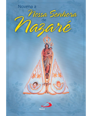Novena Nossa Senhora de Nazaré