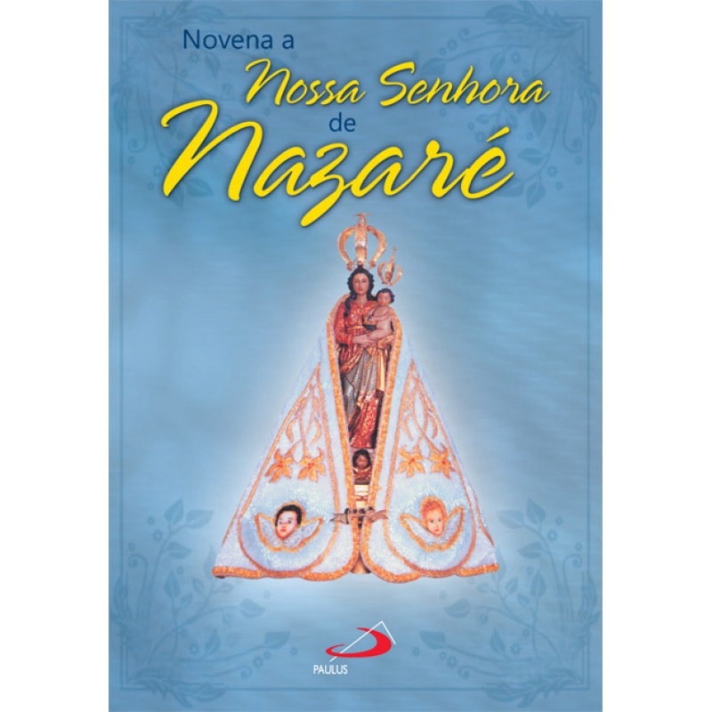 Novena Nossa Senhora de Nazaré