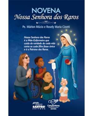 NOVENA - NOSSA SENHORA DOS RAROS