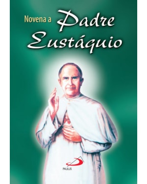 Novena Padre Eustáquio