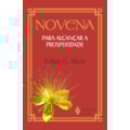 NOVENA PARA ALCANÇAR A PROSPERIDADE