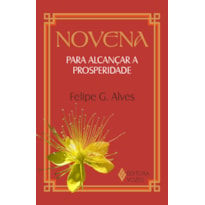 NOVENA PARA ALCANÇAR A PROSPERIDADE