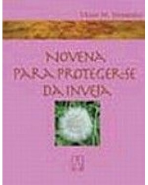 NOVENA PARA PROTEGER SE DA INVEJA