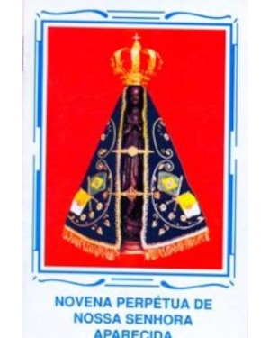 NOVENA PERPETUA DE NOSSA SENHORA APARECIDA