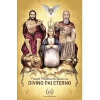 NOVENA PERPÉTUA EM LOUVOR AO DIVINO PAI ETERNO (LETRA GRANDE)